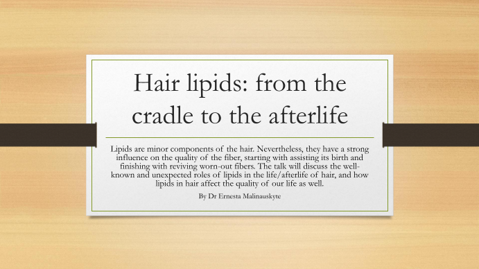 HAIR LIPIDS: FROM THE CRADLE TO THE AFTERLIFE